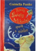 Kiedy Święty Mikołaj spadł z nieba