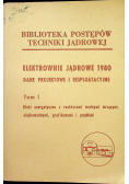 Elektrownie jądrowe 1980 Dane projektowe i eksploatacyjne tom 1