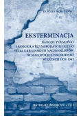 Eksterminacja narodu polskiego i Kościoła
