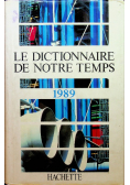 Le dictionaire de notre temps 1989