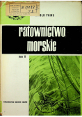 Ratownictwo Morskie Tom II