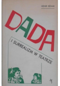 Dada i surrealizm w teatrze