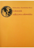 Człowiek odkrywa człowieka