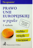 Prawo Unii Europejskiej w pigułce