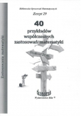 40 przykładów współczesnych zastosowań matematyki zeszyt 29