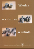 Wiedza o kulturze w szkole