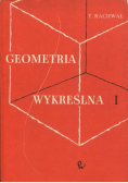 Geometria wykreślna tom 1