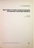 Matematyczne opracowanie wyników eksperymentu