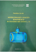 Modelowanie i analiza konstrukcji w systemie mes ansys