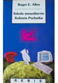 Szkoła menedżerów Kubusia Puchatka