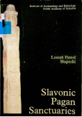 Slavonic Pagan Sanctuaries
