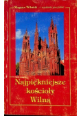 Najpiękniejsze kościoły Wilna