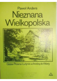 Nieznana Wielkopolska