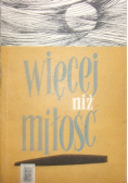 Więcej niż miłość