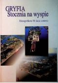 Gryfia stocznia na wyspie