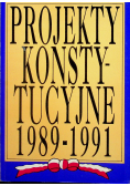Projekty konstytucyjne 1989 1991