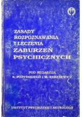 Zasady rozpoznawania i leczenia zaburzeń psychicznych
