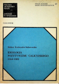 Ideologia pozytywizmu galicyjskiego 1864   1881