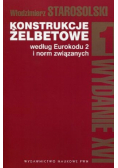 Konstrukcje żelbetowe według Eurokodu 2 i norm związanych Tom 1