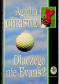 Dlaczego nie Evans
