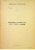 Manifesty programowe futurystów polskich