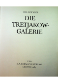 Die Tretjakow galerie