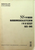 SS w ruchu Narodowosocjalistyczny i w III Rzeszy 1925 1945