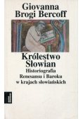 Królestwo Słowian Historiografia Renesansu i Baroku w krajach słowiańskich