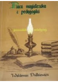 Praca magisterska z pedagogiki Przewodnik metodyczny