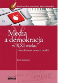 Media a demokracja w XXI wieku