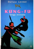 Kung - fu droga mistrzów