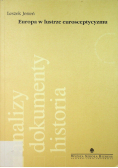 Analizy dokumenty historia Europa w lustrze eurosceptycyzmu