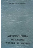 Metodologia Katechetki w teorii i praktyce