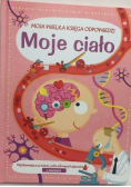 Moja Wielka Księga Odpowiedzi. Moje ciało