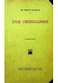 Życie Chrześcijańskie 1925r