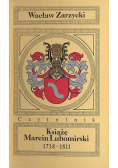 Książę Marcin Lubomirski 1738 1811