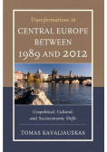 Transformations in Central Europe between 1989 and 2012