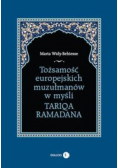 Tożsamość europejskich muzułmanów w myśli Tariqa Ramadana