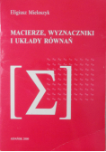 Macierze wyznaczniki i układy równań