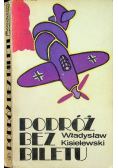 Podróż bez biletu