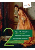 Język  Polski LO 2 Sztuka wyrazu część 1