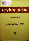 Walecki Wybór pism 1905 1918