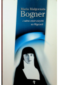 Maria Małgorzata Bogner i zakon sióstr wizytek na Węgrzech