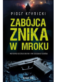 Zabójca znika w mroku