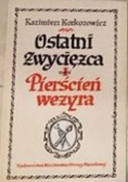 Ostatni zwycięzca tom I pierścień wezyra