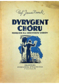 Dyrygent chóru 1947 r.
