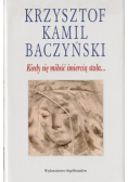 Kiedy się miłość śmiercią stała