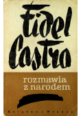 Fidel Castro rozmawia z narodem.
