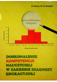 Doskonalenie kompetencji nauczycieli w zakresie diagnozy edukacyjnej