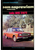 Sam naprawiam samochód Lada Waz 21072